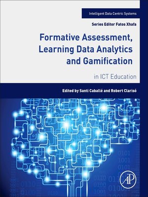 cover image of Formative Assessment, Learning Data Analytics and Gamification